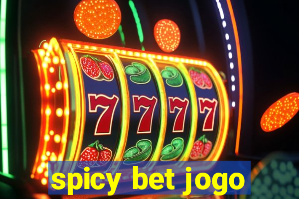 spicy bet jogo